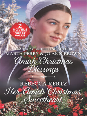 cover image of Amish Christmas Blessings and Her Amish Christmas Sweetheart